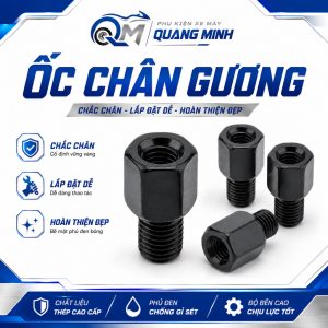 Tìm hiểu về cấu tạo và thông số kỹ thuật của ốc nối chân gương